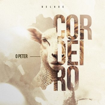 O Peter – Cordeiro