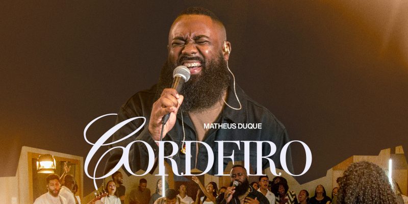 Matheus Duque engrandece Jesus Cristo com o louvor de adoração “Cordeiro”