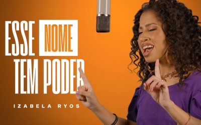 Izabela Ryos declara “Esse Nome Tem Poder”, seu novo single pela Graça Music