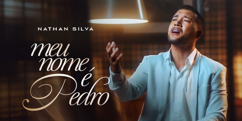 Ouça e se emocione com a canção “Meu Nome É Pedro”, do cantor Nathan Silva